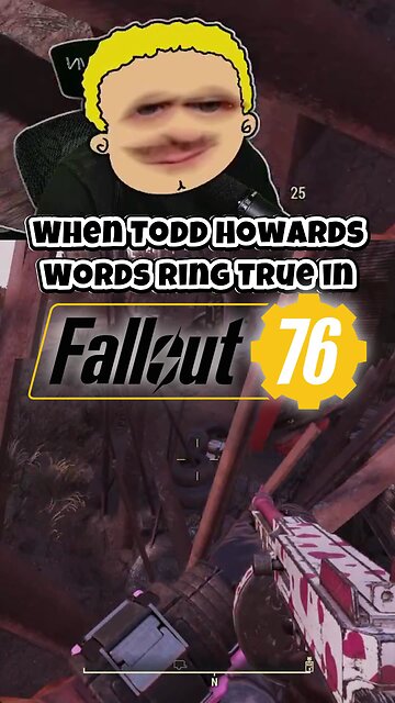 when you remember the Words of Todd Howard in Fallout 76