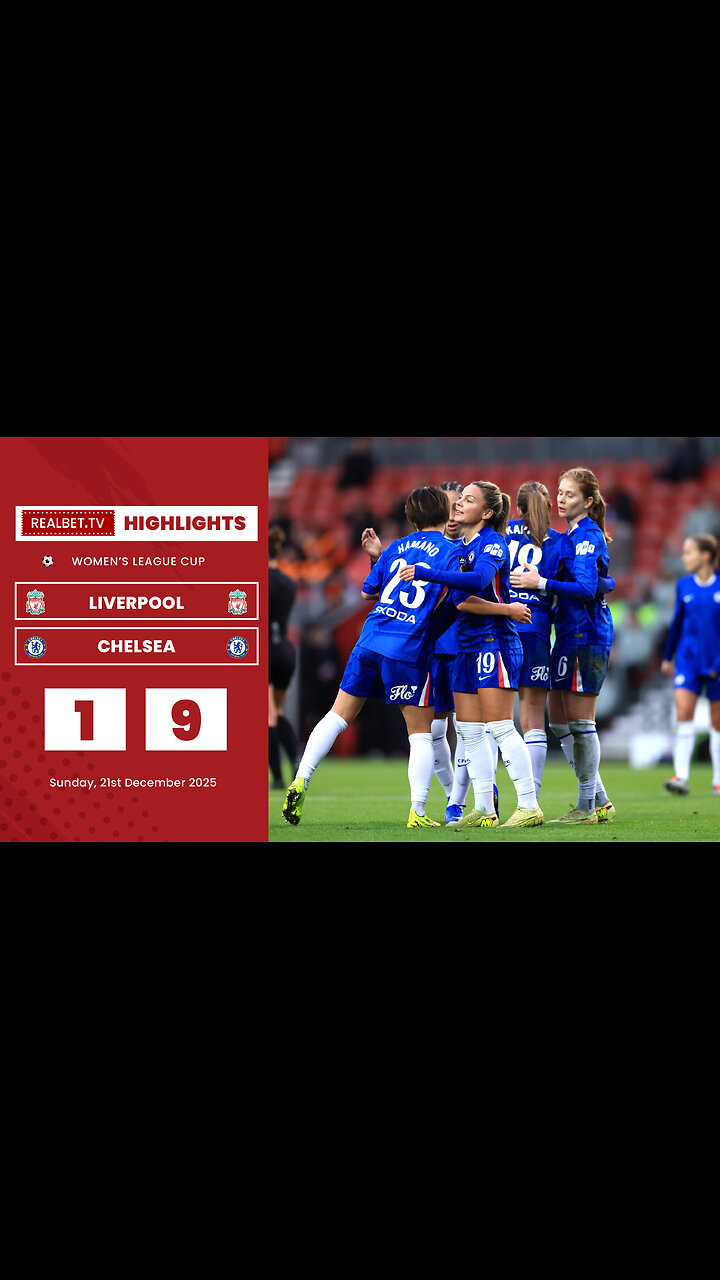 Women's League - Liverpool 1-9 Chelsea Highjlights