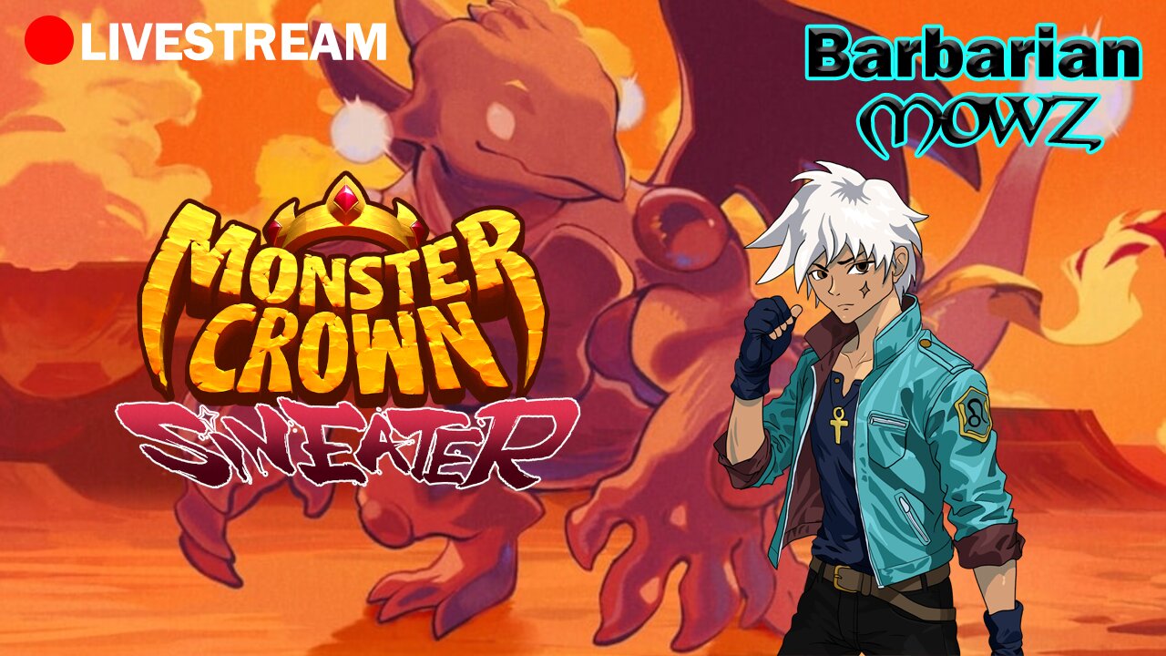 BABARIC STREAM!!! MONSTER CROWN SIN EATER