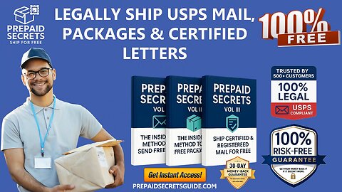Legally Ship USPS Mail, Packages & Certified Letters FREE – Get the Full Prepaid Secrets System