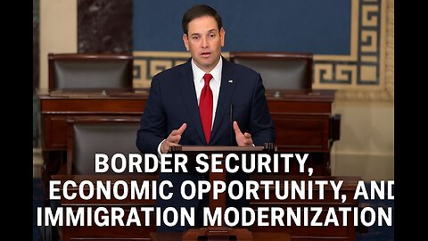 MARCO RUBIO'S IMMIGRATION BILL. TAKING A SECOND LOOK.
