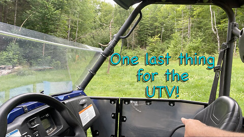 One Last Thing for the UTV!