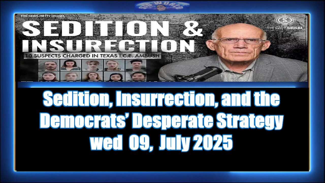 Sedition, Insurrection, and the Democrats’ Desperate Strategy