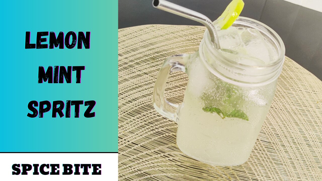 Lemon Mint Spritz Recipe | Summer Special Drink Recipe By Spice Bite