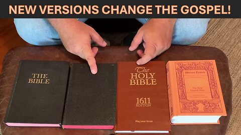 Even New Versions Prove they are Changing the Gospel