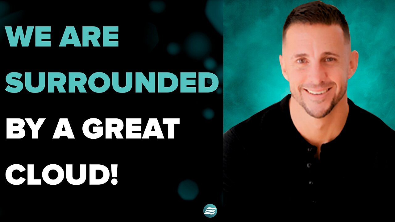 We Are Surrounded By A Great Cloud! - Andrew Whalen