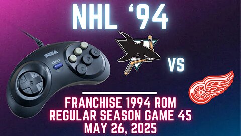 NHL '94 Franchise League (1994) - Sharks (Len) at Red Wings (FlamShelter) - Game 45 (OT!)