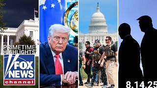 Fox News Highlights - August 14th, 2025