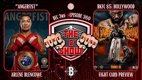 The Mike & Mish Show ep 360: Arlene Blencowe, BKFC 85 preview