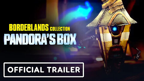 Borderlands Collection - Pandora's Box - Official Launch Trailer