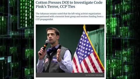Sen Cotton Presses DOJ to Investigate Code Pinks Ties to CCP