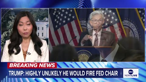 Trump_says_it_s__highly_unlikely__he_ll_fire_Fed_s_Powell
