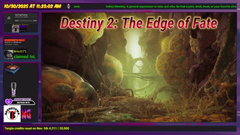 Destiny 2: 10/30/25 - See if we get Hunter and Titan caught up today. Safety Meeting!