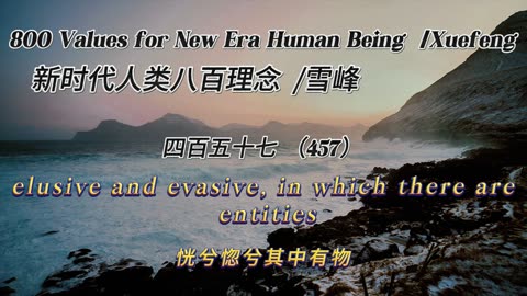 800 Values for New Era Human Being（457）