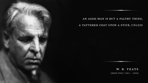Sailing to Byzantium - W. B. Yeats (Powerful Life Poetry)