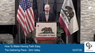 How To Make Having Faith Easy