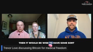 How Does Bitcoin Affect Medicine? with Trevor Love