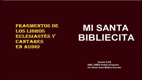 MI SANTA BIBLIECITA 21 Eclesiastés y Cantares