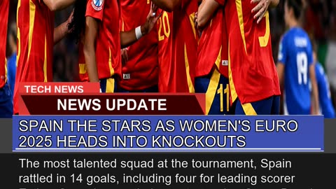 Spain the Stars as Womens Euro Heads Into Kn