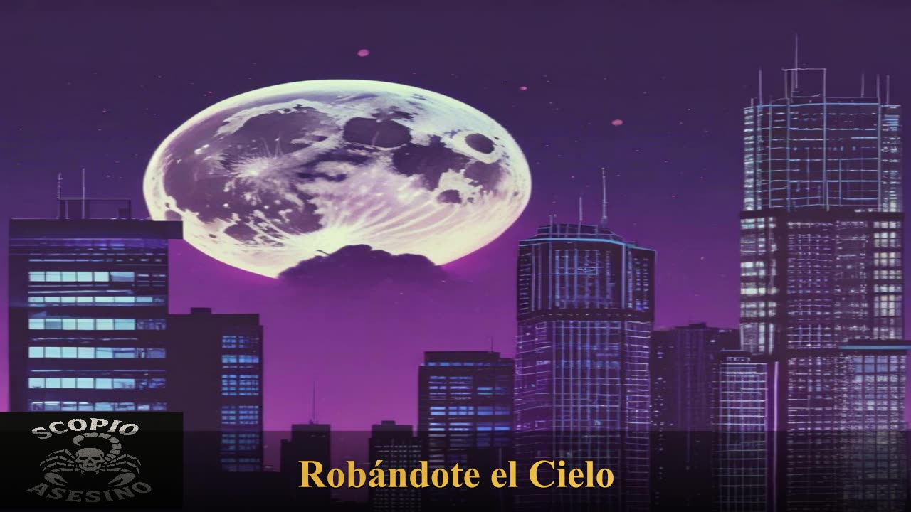 Robándote el Cielo