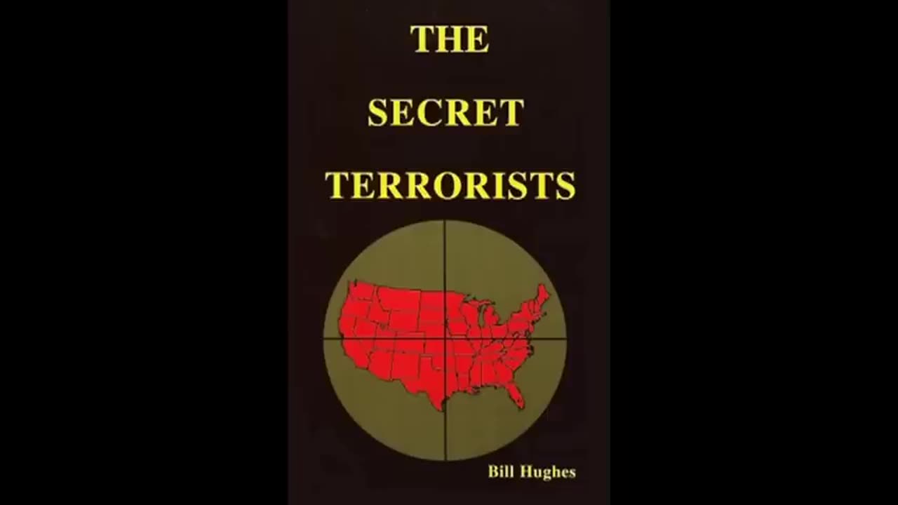 'The Secret Terrorists' - Bill Hughes - Jesuits / Illuminati / Vatican