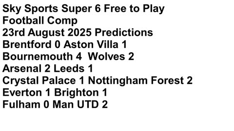 Sky Sports Free to Enter Football Comp 23rd August 2025 Predictions