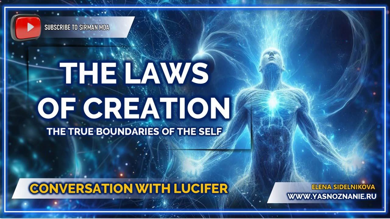 The Laws of Creation The True Boundaries of the Self | Part 5 CONVERSATION WITH LUCIFER | ELENA