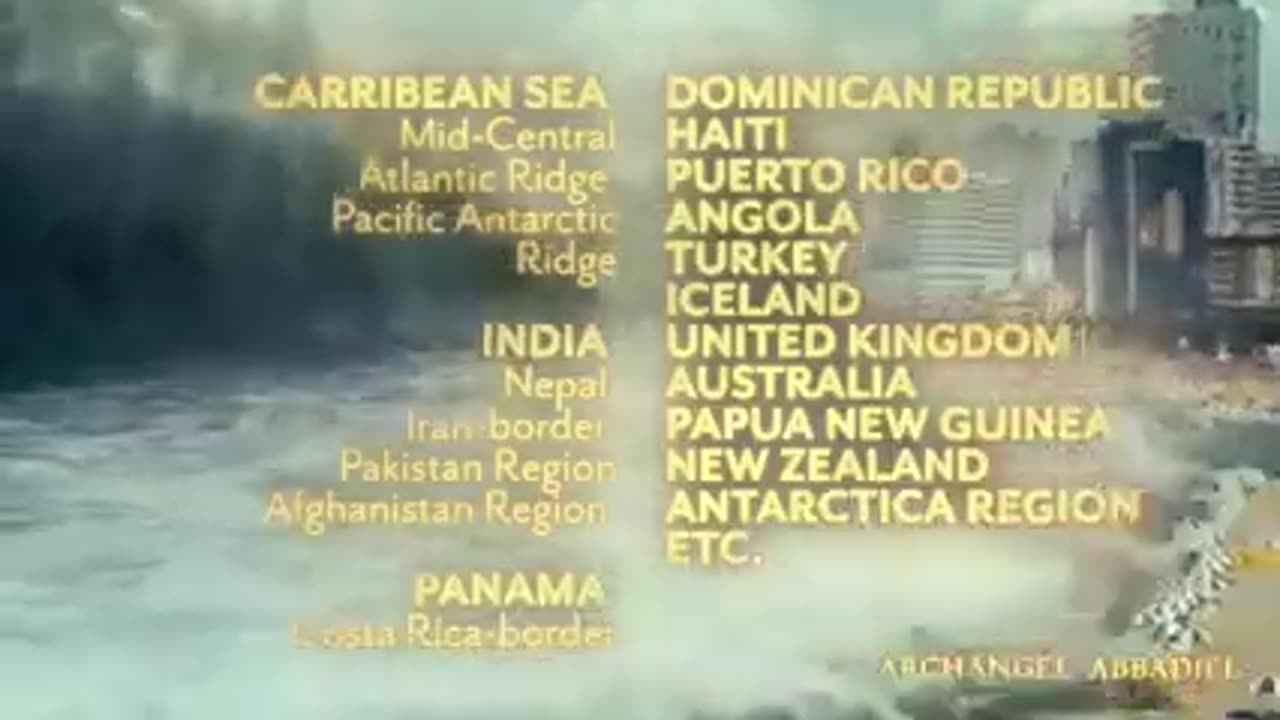 The Names of nations that the 7000 feet tsunamis 🌊🌊🌊 will destroy.