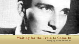 Waiting for the Train to Come In