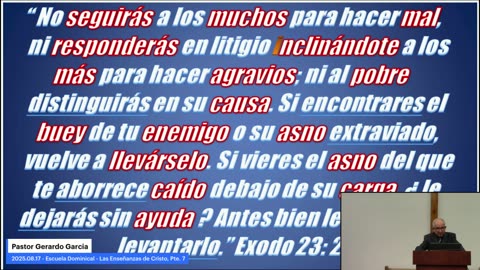 2025.08.17 - Escuela Dominical - Las Enseñanzas de Cristo, Pte. 7