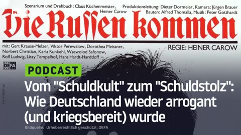 Vom "Schuldkult" zum "Schuldstolz": Wie Deutschland wieder arrogant (und kriegsbereit) wurde