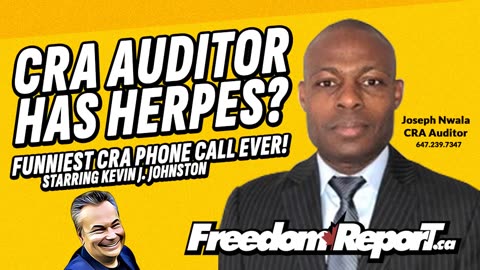 Canada Revenue Agency AUDITOR Has Herpes - The Funniest CRA Call EVER!