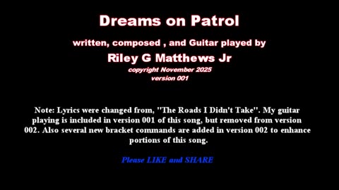 Dreams on Patrol Versions (v001 & V002)
