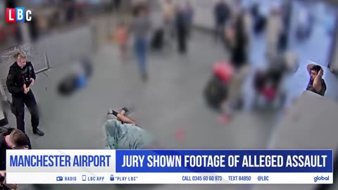 Bodycam footage of alleged police assault at Manchester Airport shown in court LBC