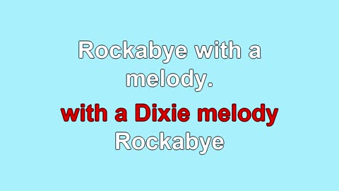 Rock-A-Bye Your Baby with a Dixie Melody (1918)