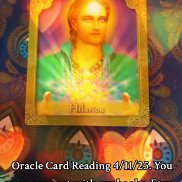 Oracle Card Reading 4/11/25
