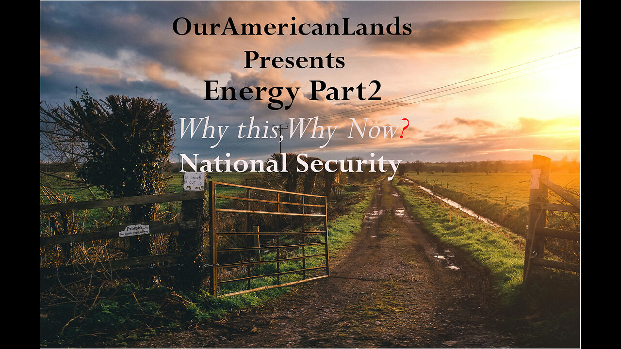 National Security part 2....Why this? Why Now?