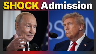 Putin makes SHOCKING Admission about Trump sparks MAJOR MELT DOWN
