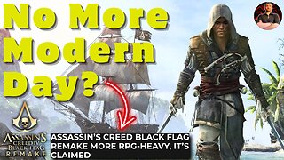 Assassin's Creed Black Flag Remake is Going to Be VERY Different