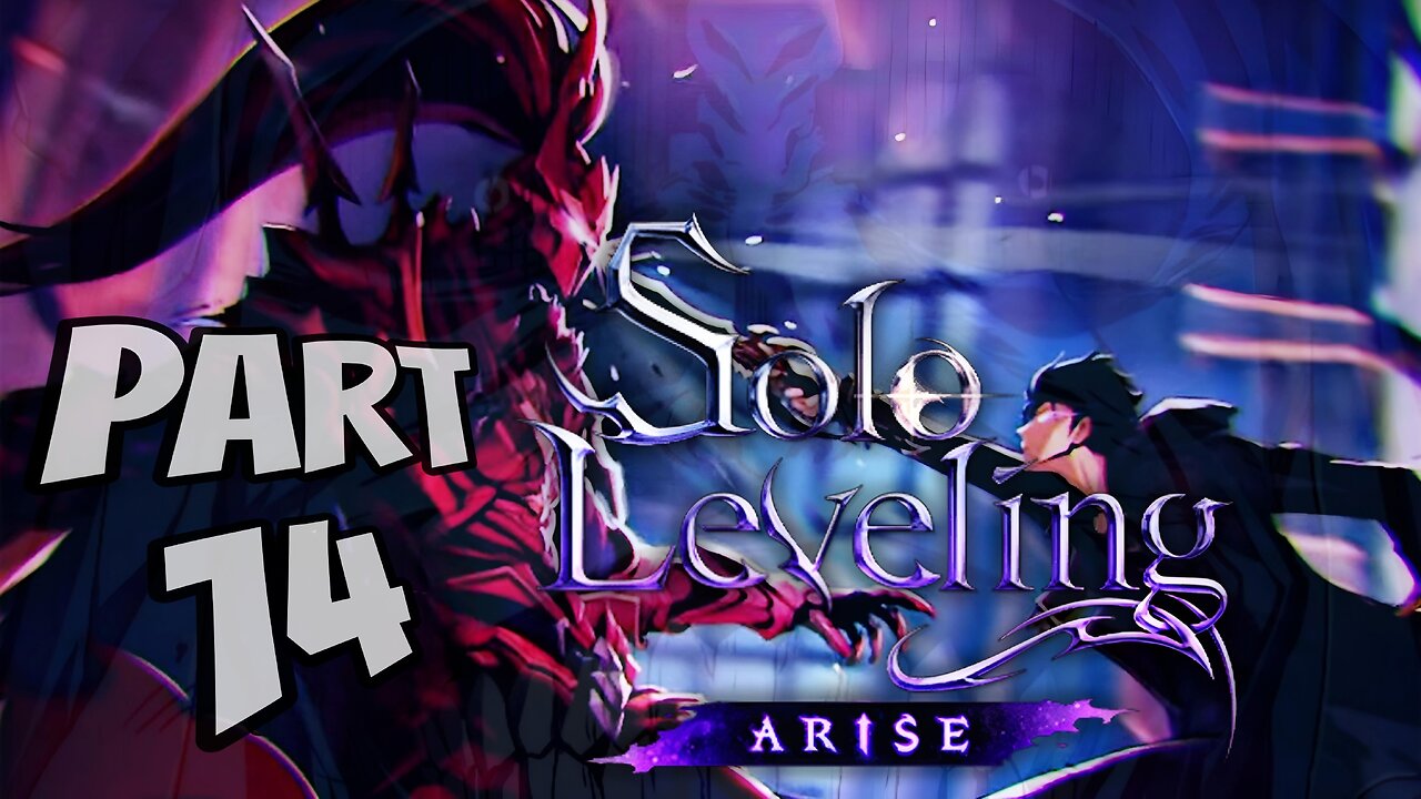 Solo Leveling ARISE Walkthrough Gameplay Part 14