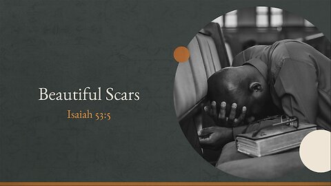 Beautiful Scars