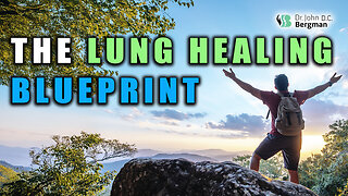 The LUNG Healing Blueprint 😮‍💨🌱🌊