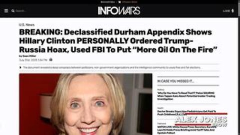 Declassified Durham Appendix Shows Hillary Clinton PERSONALLY Ordered Trump-Russia Hoax!!