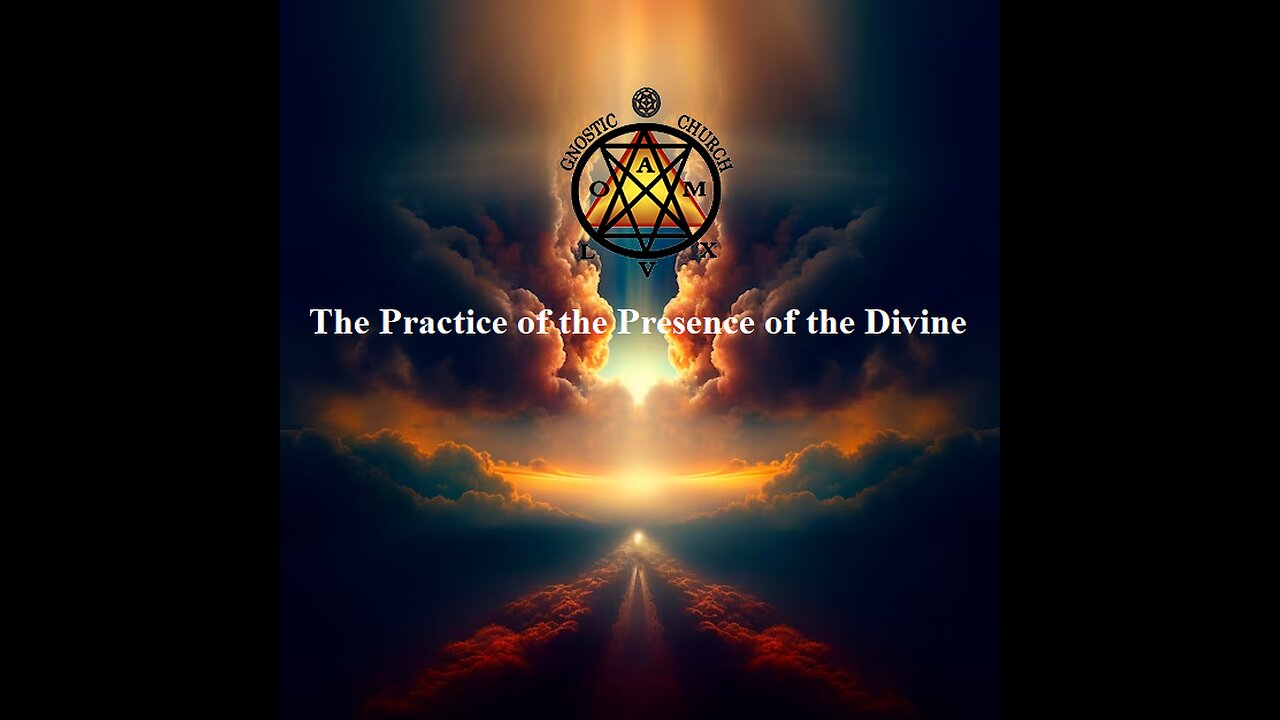 Practice of the Presence of the Divine