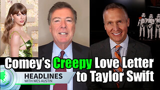 Ex-FBI Boss James Comey Makes Creepy Confession About Taylor Swift & Trump