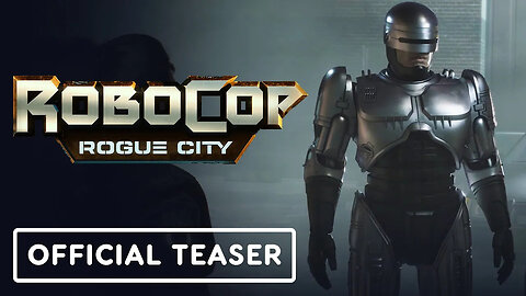 RoboCop： Rogue City - Official Steam Demo Teaser Trailer-QlSrxSTUOak-299+14