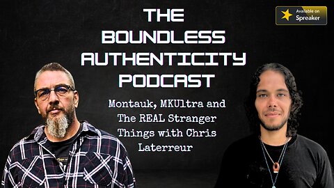 Montauk, MKUltra and The Real Stranger Things with Chris Laterreur