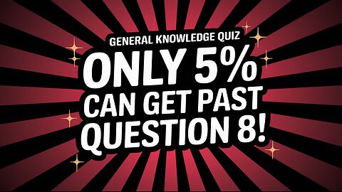 10 general knowledge questions