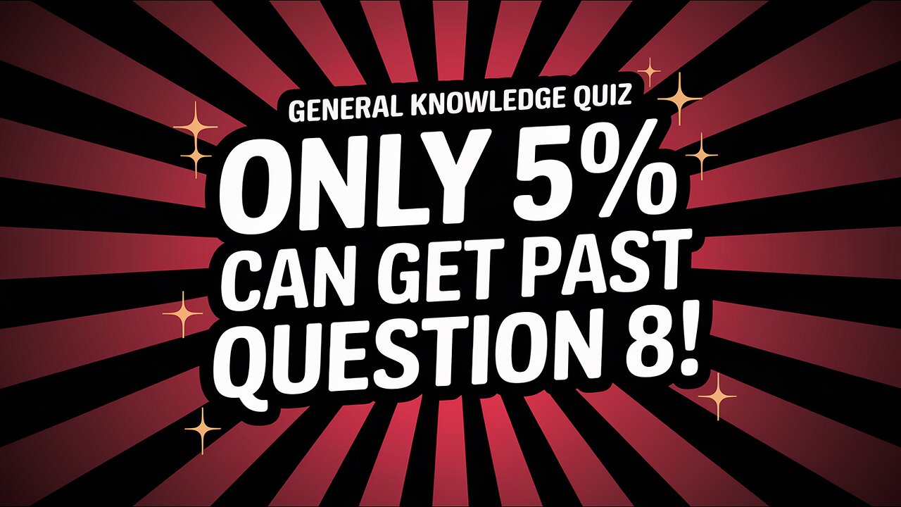 10 general knowledge questions