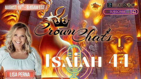 Crown Chats-Isaiah Chapter 44